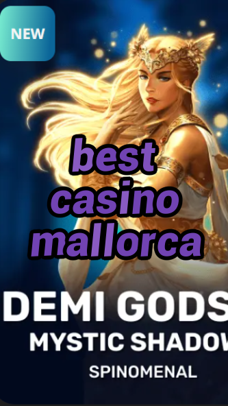 best casino mallorca-trdjkmsxjksdss.com